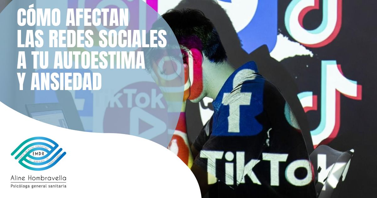 Cómo afectan las redes sociales a tu autoestima y ansiedad